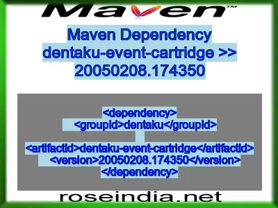 Maven dependency of dentaku-event-cartridge version 20050208.174350