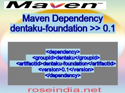 Maven dependency of dentaku-foundation version 0.1