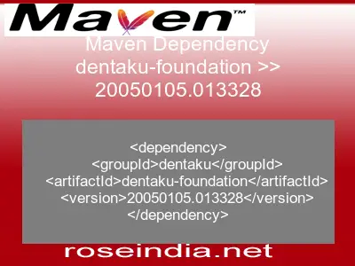 Maven dependency of dentaku-foundation version 20050105.013328