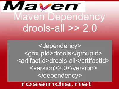 Maven dependency of drools-all version 2.0