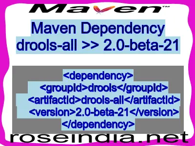 Maven dependency of drools-all version 2.0-beta-21