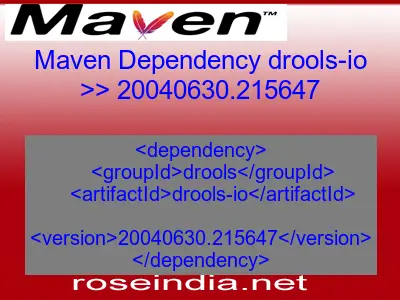 Maven dependency of drools-io version 20040630.215647