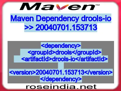 Maven dependency of drools-io version 20040701.153713