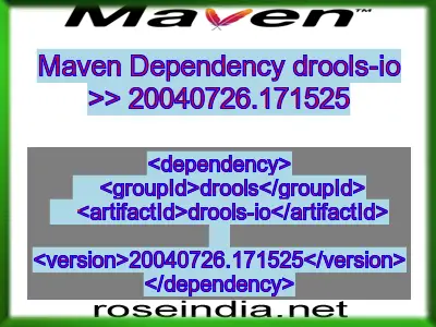 Maven dependency of drools-io version 20040726.171525