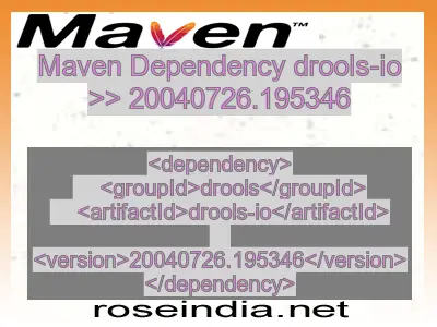 Maven dependency of drools-io version 20040726.195346