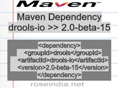 Maven dependency of drools-io version 2.0-beta-15