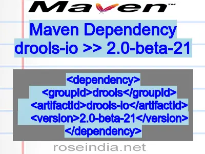 Maven dependency of drools-io version 2.0-beta-21