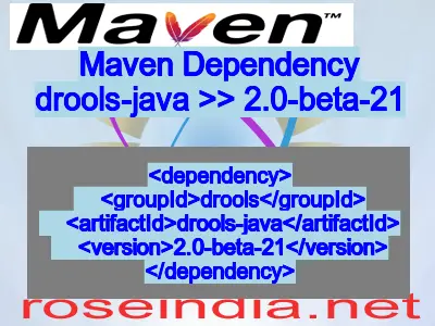 Maven dependency of drools-java version 2.0-beta-21