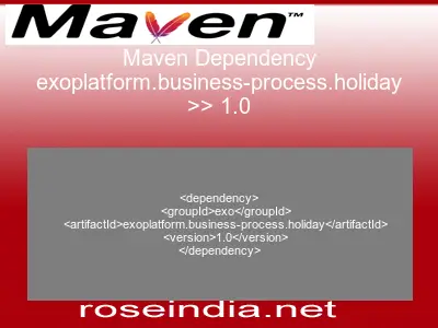 Maven dependency of exoplatform.business-process.holiday version 1.0