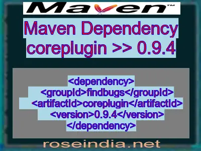 Maven dependency of coreplugin version 0.9.4