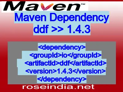 Maven dependency of ddf version 1.4.3