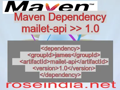 Maven dependency of mailet-api version 1.0