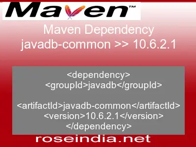 Maven dependency of javadb-common version 10.6.2.1