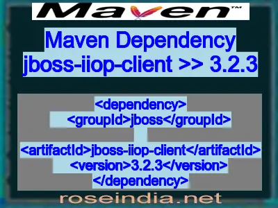 Maven dependency of jboss-iiop-client version 3.2.3