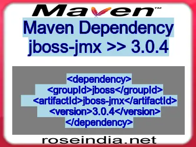 Maven dependency of jboss-jmx version 3.0.4