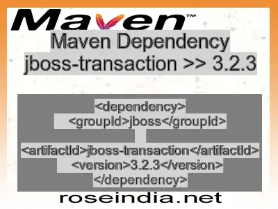 Maven dependency of jboss-transaction version 3.2.3