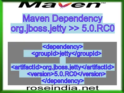 Maven dependency of org.jboss.jetty version 5.0.RC0