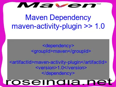 Maven dependency of maven-activity-plugin version 1.0