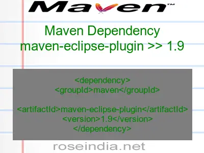 Maven dependency of maven-eclipse-plugin version 1.9