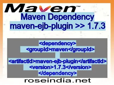 Maven dependency of maven-ejb-plugin version 1.7.3