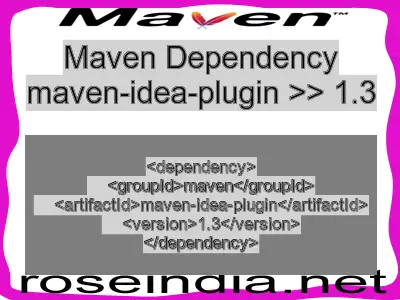 Maven dependency of maven-idea-plugin version 1.3