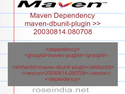 Maven dependency of maven-dbunit-plugin version 20030814.080708