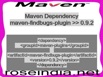 Maven dependency of maven-findbugs-plugin version 0.9.2