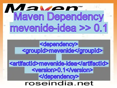 Maven dependency of mevenide-idea version 0.1