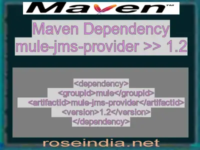 Maven dependency of mule-jms-provider version 1.2