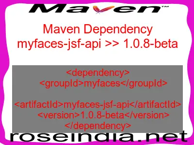 Maven dependency of myfaces-jsf-api version 1.0.8-beta