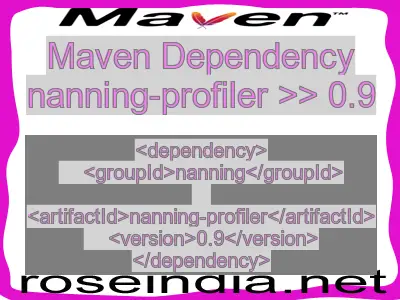 Maven dependency of nanning-profiler version 0.9