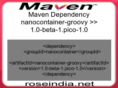 Maven dependency of nanocontainer-groovy version 1.0-beta-1.pico-1.0