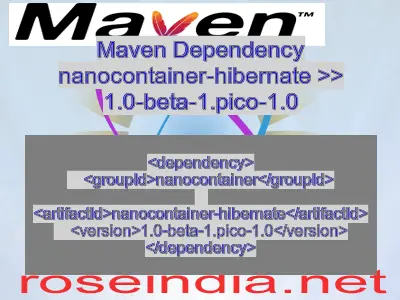 Maven dependency of nanocontainer-hibernate version 1.0-beta-1.pico-1.0