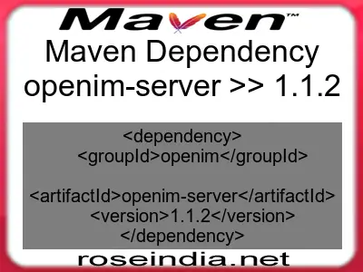 Maven dependency of openim-server version 1.1.2