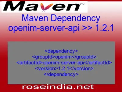 Maven dependency of openim-server-api version 1.2.1