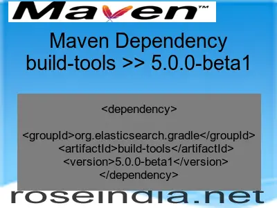 Maven dependency of build-tools version 5.0.0-beta1