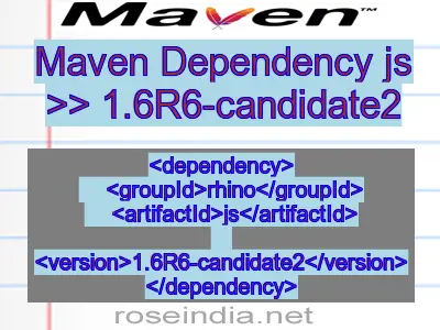 Maven dependency of js version 1.6R6-candidate2