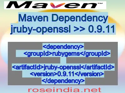 Maven dependency of jruby-openssl version 0.9.11