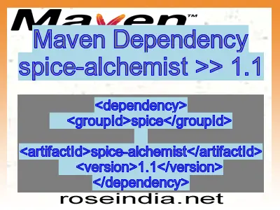 Maven dependency of spice-alchemist version 1.1