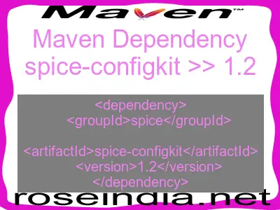 Maven dependency of spice-configkit version 1.2