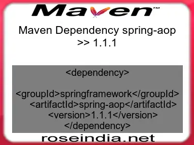 Maven dependency of spring-aop version 1.1.1