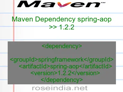 Maven dependency of spring-aop version 1.2.2