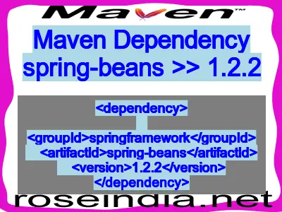 Maven dependency of spring-beans version 1.2.2