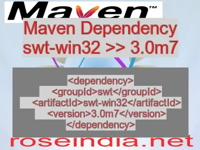 Maven dependency of swt-win32 version 3.0m7