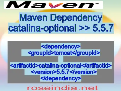 Maven dependency of catalina-optional version 5.5.7