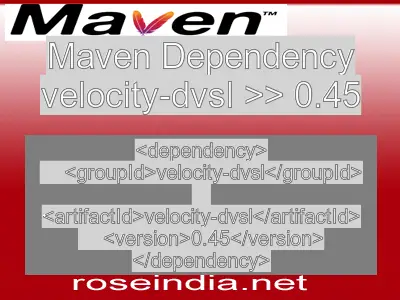 Maven dependency of velocity-dvsl version 0.45