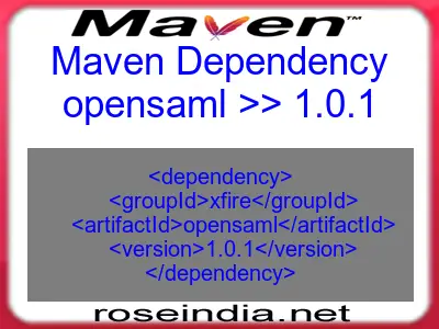 Maven dependency of opensaml version 1.0.1