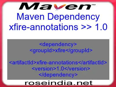 Maven dependency of xfire-annotations version 1.0