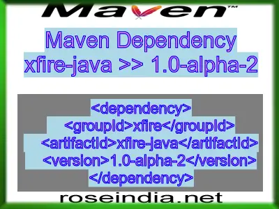 Maven dependency of xfire-java version 1.0-alpha-2