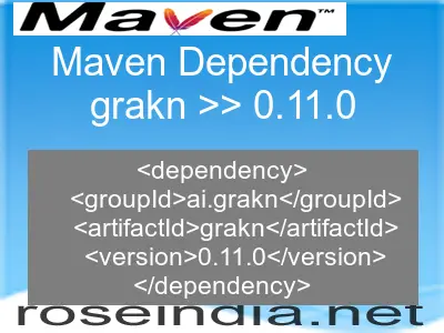 Maven dependency of grakn version 0.11.0